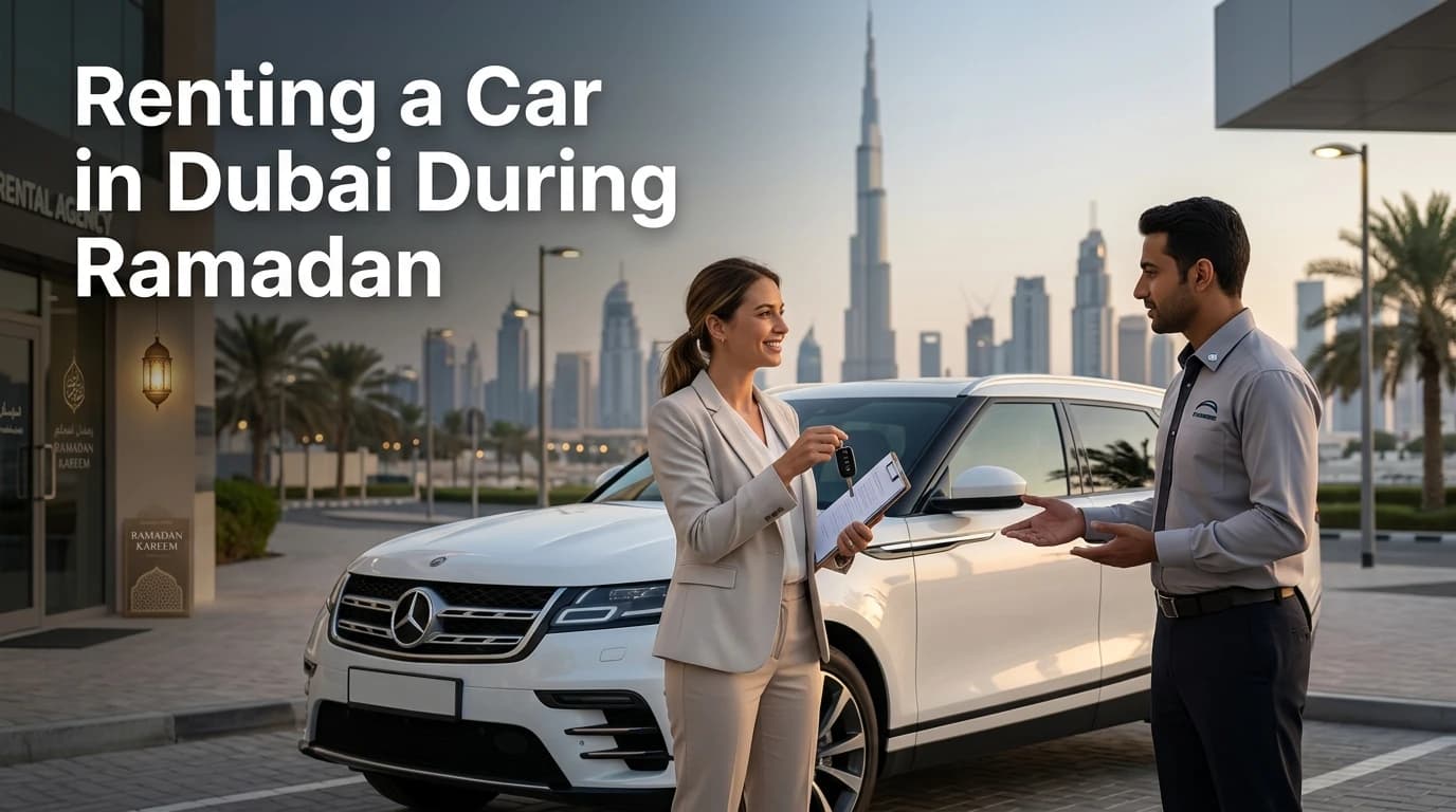 Renting a Car in Dubai During Ramadan