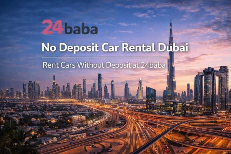 How You Can Rent a Car in Dubai Without a Deposit